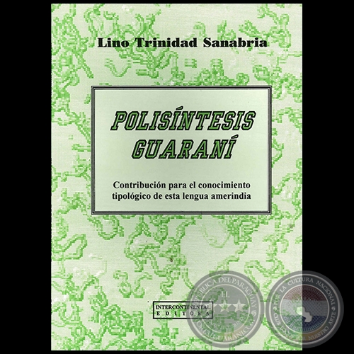 POLISÍNTESIS GUARANÍ - Autor: LINO TRINIDAD SANABRIA - Año 1998